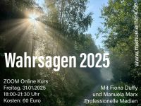 WAHRSAGEN 2025 - ZOOM Kurs 31.01.2025